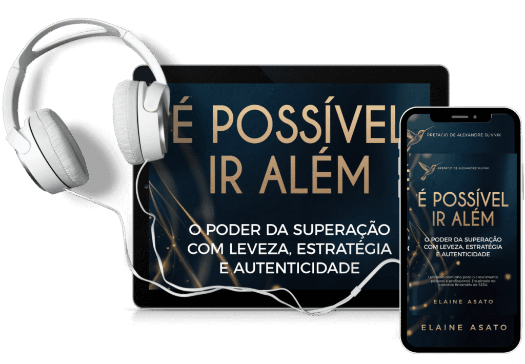 Capa digital do livro 'É Possível Ir Além' de Elaine Asato exibida em tablet e celular com fone de ouvido, sugerindo versão multimídia